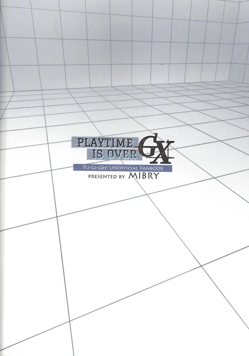 PLAYTIME IS OVER GX + PREY TIME GX Page.38