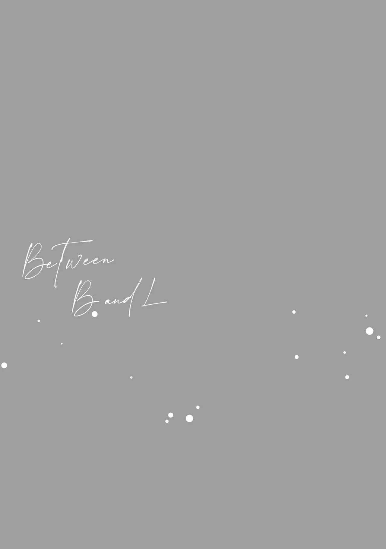 BとLの間には Page.153